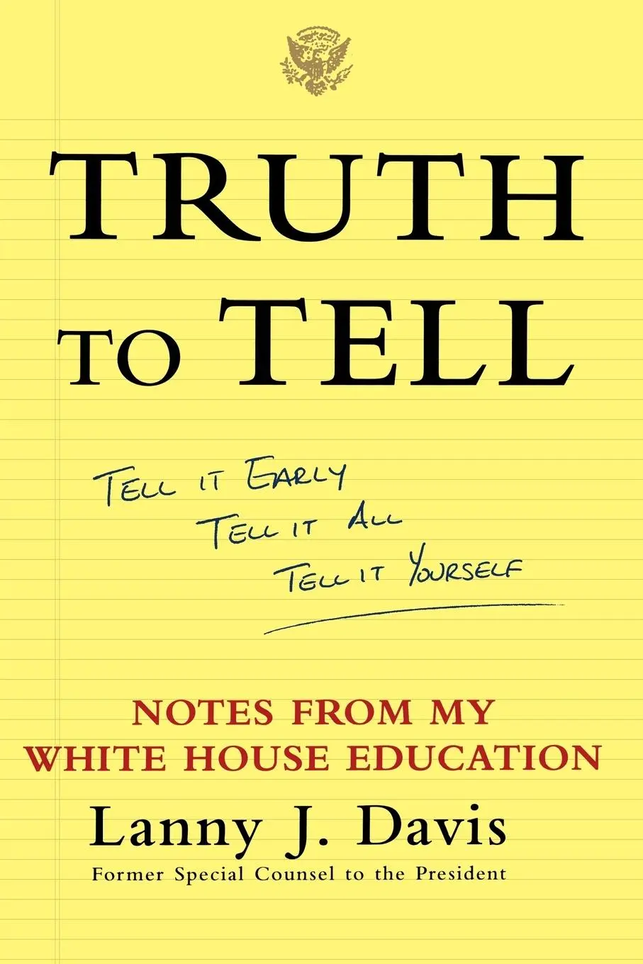 Cover: 9780743247825 | Truth to Tell | Lanny J. Davis | Taschenbuch | Kartoniert / Broschiert