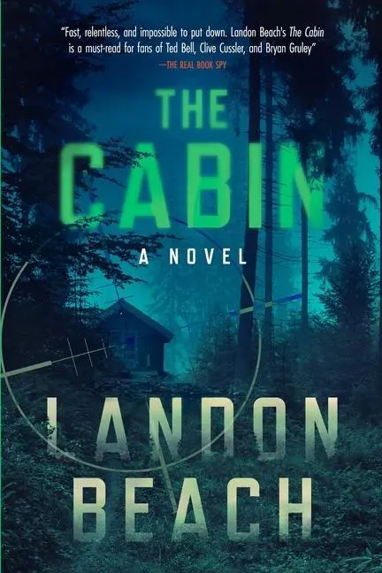 Cover: 9781732257825 | The Cabin | Landon Beach | Taschenbuch | Kartoniert / Broschiert