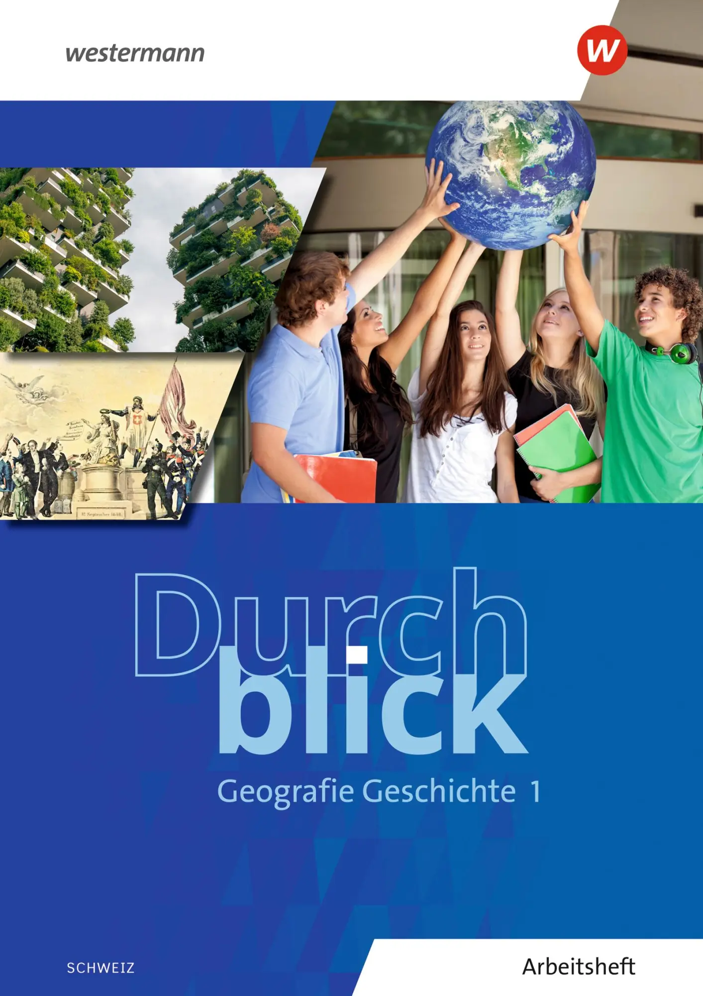 Cover: 9783141097825 | Durchblick Geografie Geschichte 1. Arbeitsheft. Ausgabe für die...