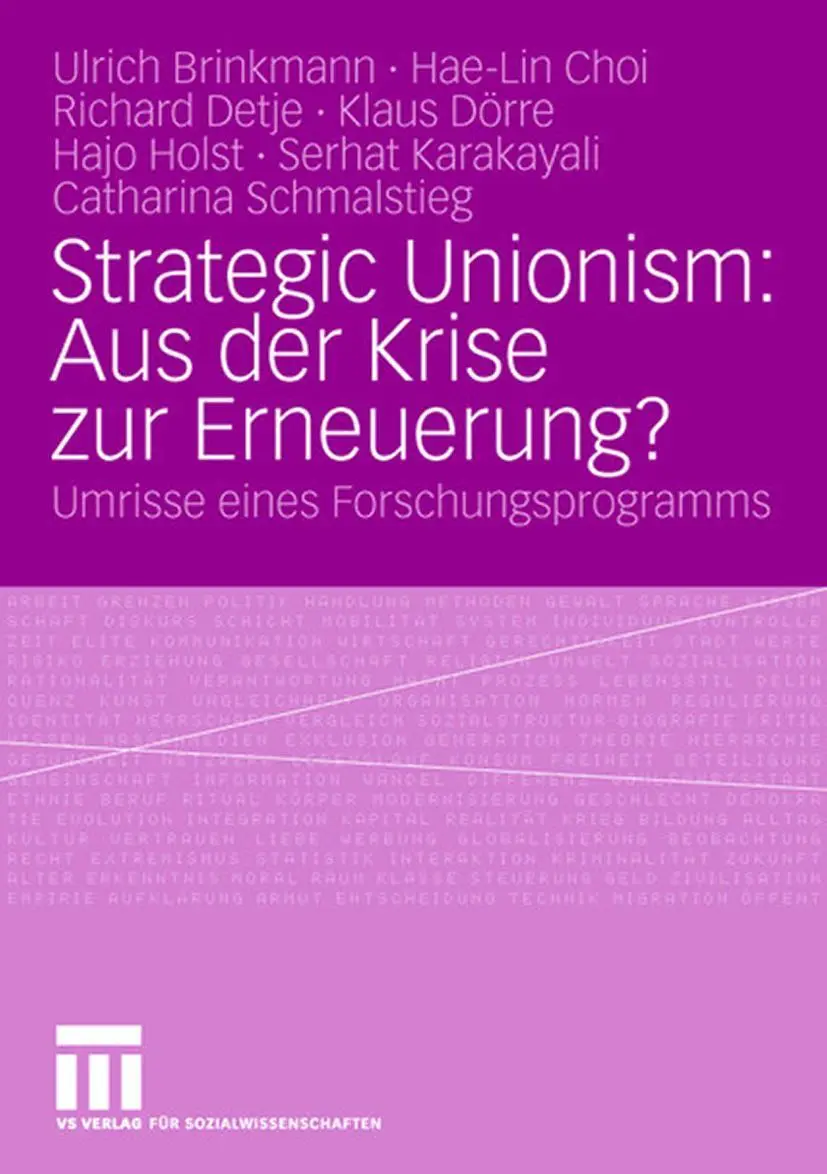 Cover: 9783531157825 | Strategic Unionism: Aus der Krise zur Erneuerung? | Brinkmann (u. a.)