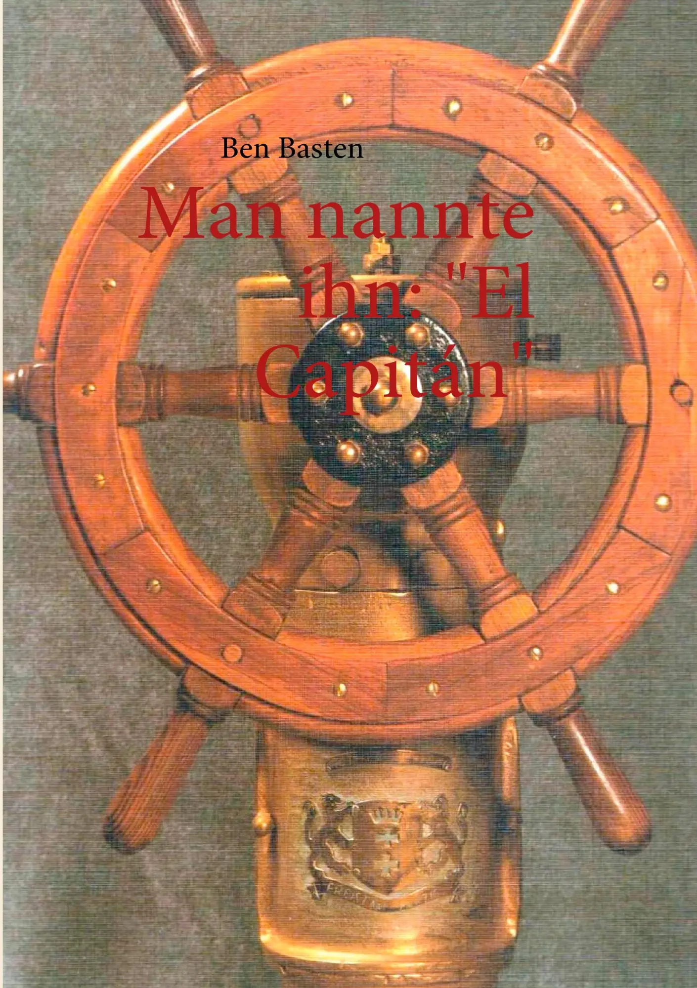 Man nannte ihn: El Capitán