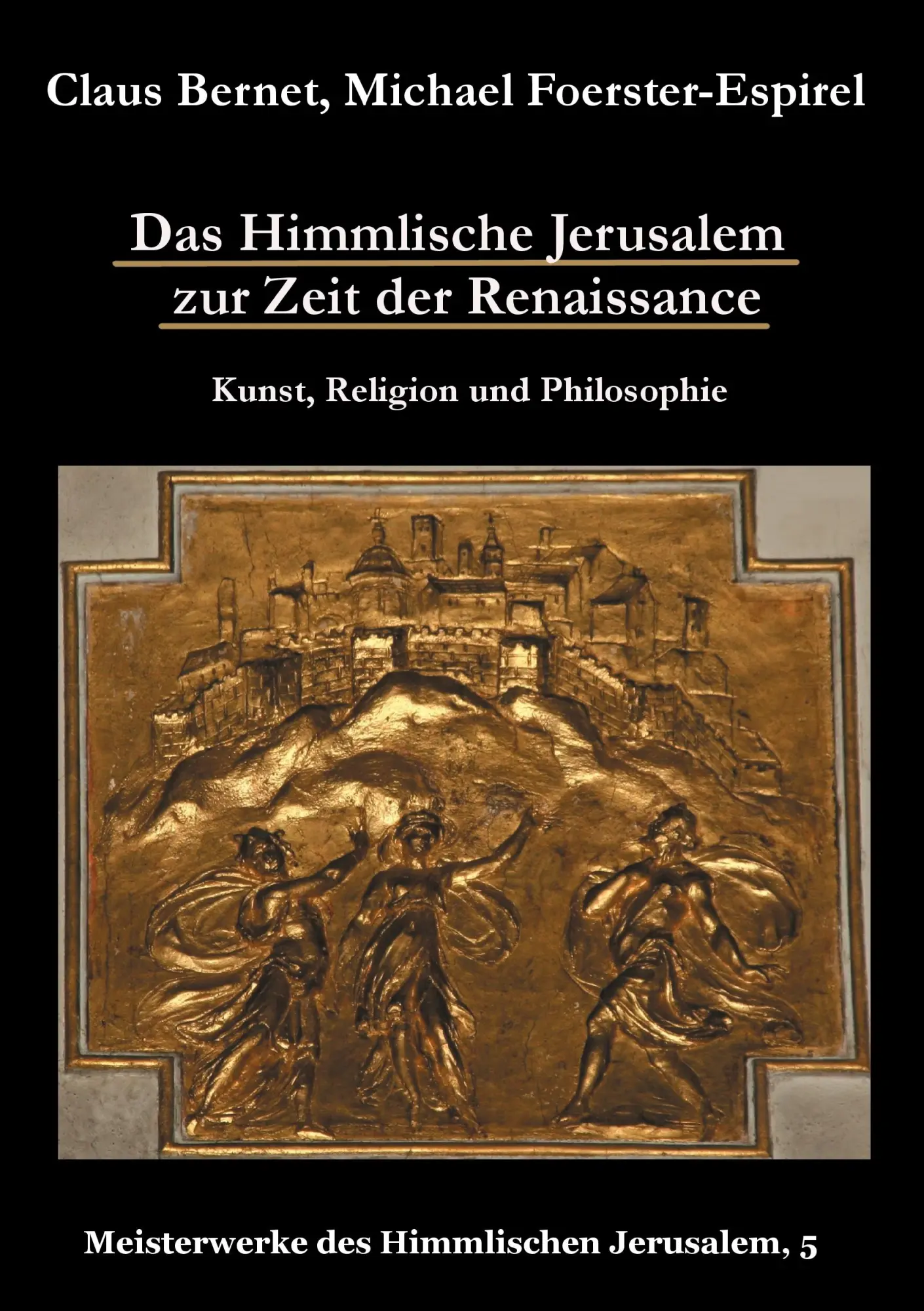 Cover: 9783842327825 | Das Himmlische Jerusalem zur Zeit der Renaissance: Kunst, Religion...