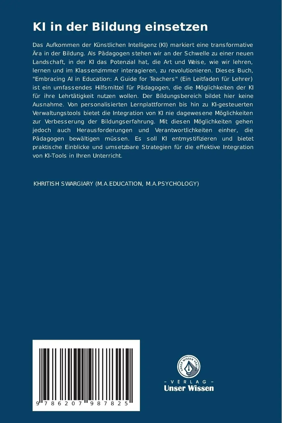 Rückseite: 9786207987825 | KI in der Bildung einsetzen | Ein Leitfaden für Lehrerinnen und Lehrer