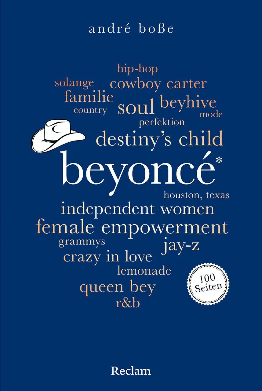 Cover: 9783150207925 | Beyoncé. 100 Seiten | André Boße | Taschenbuch | Reclam 100 Seiten