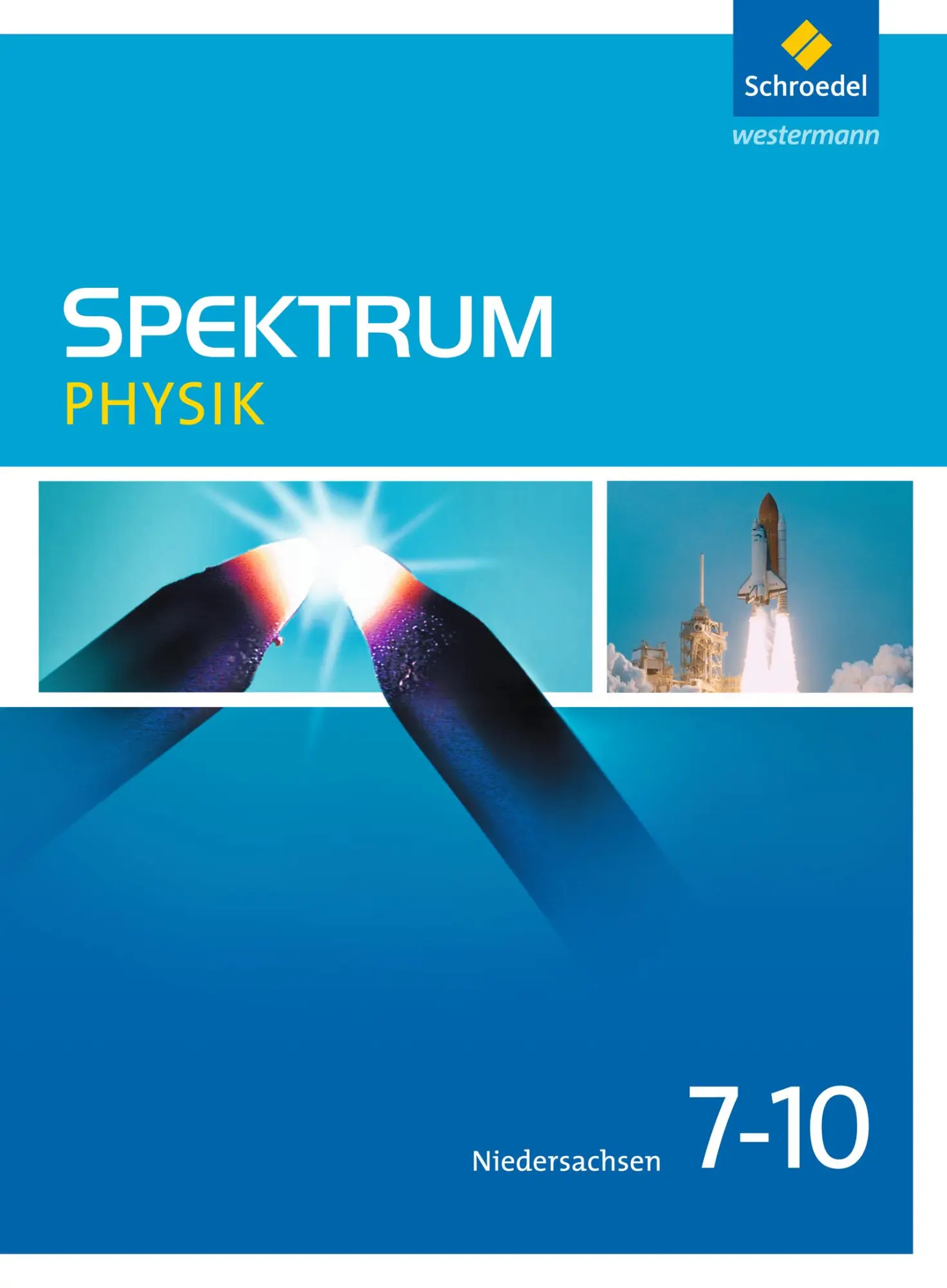 Cover: 9783507867925 | Spektrum Physik 7 - 10. Schulbuch. Niedersachsen | Ausgabe 2013 | Buch