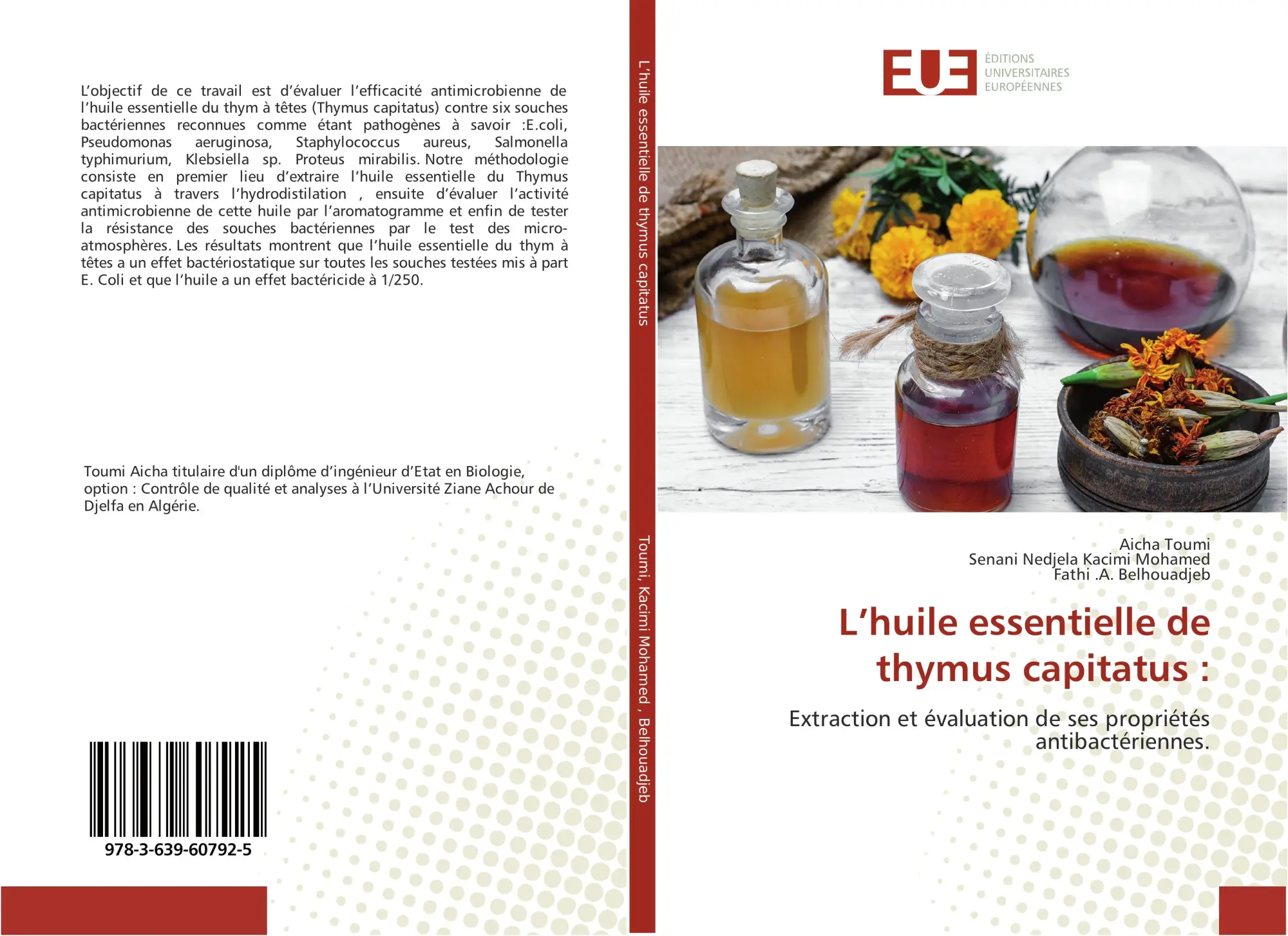 Cover: 9783639607925 | L¿huile essentielle de thymus capitatus : | Aicha Toumi (u. a.) | Buch