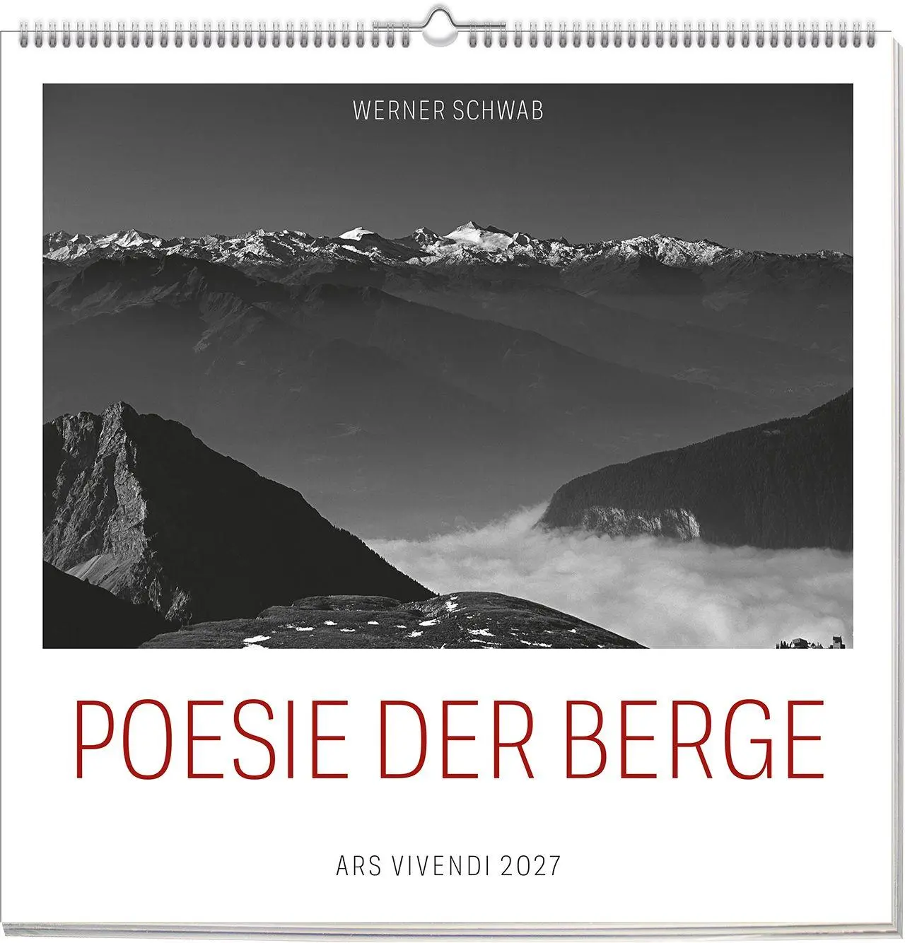 Cover: 9783747207925 | Poesie der Berge 2027 | Wandkalender | Werner Schwab | Kalender | 2027