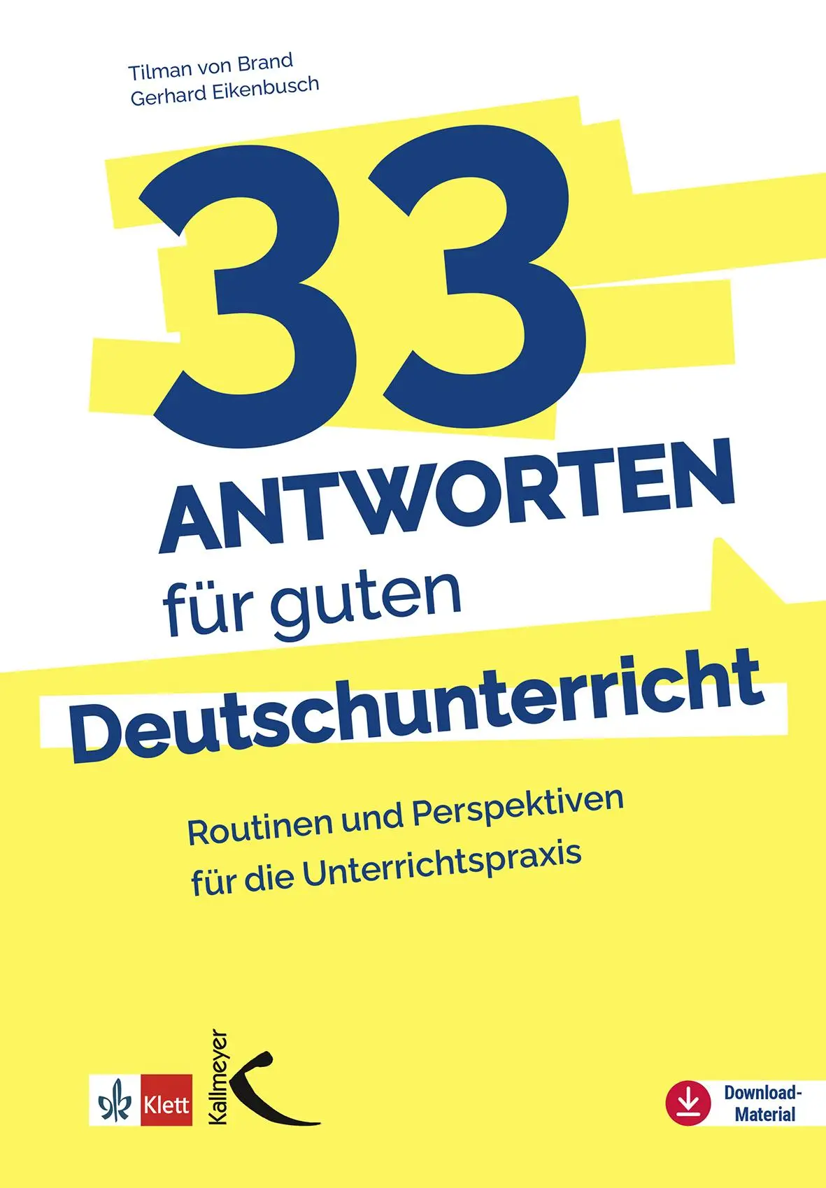 Cover: 9783772717925 | 33 Antworten für guten Deutschunterricht | Tilman von Brand (u. a.)