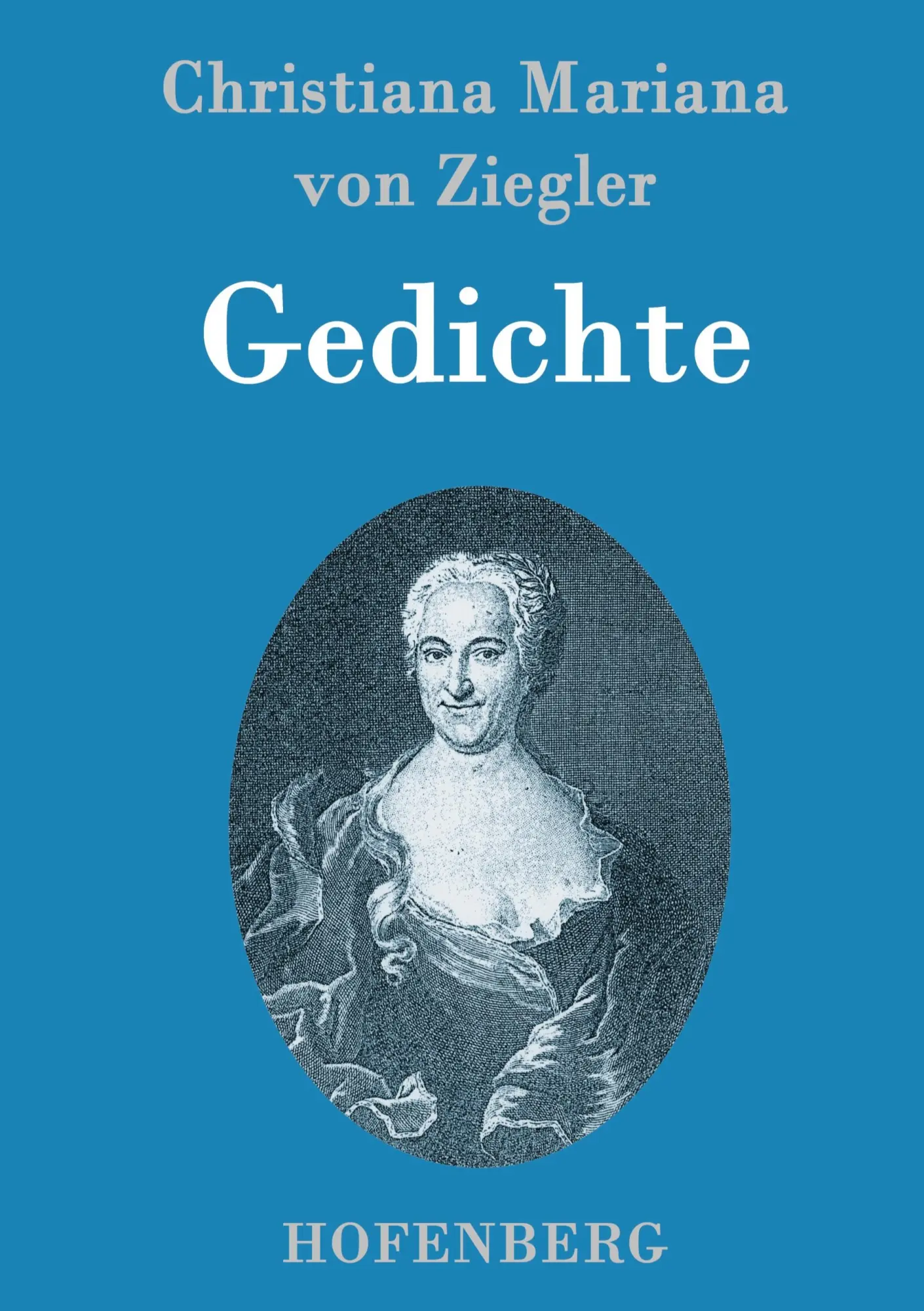 Cover: 9783843097925 | Gedichte | Christiana Mariana von Ziegler | Buch | 264 S. | Deutsch