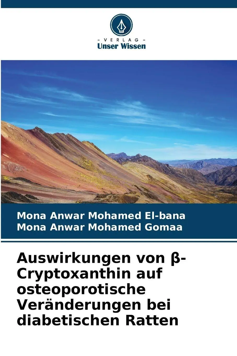 Cover: 9786209577925 | Auswirkungen von ¿-Cryptoxanthin auf osteoporotische Veränderungen...