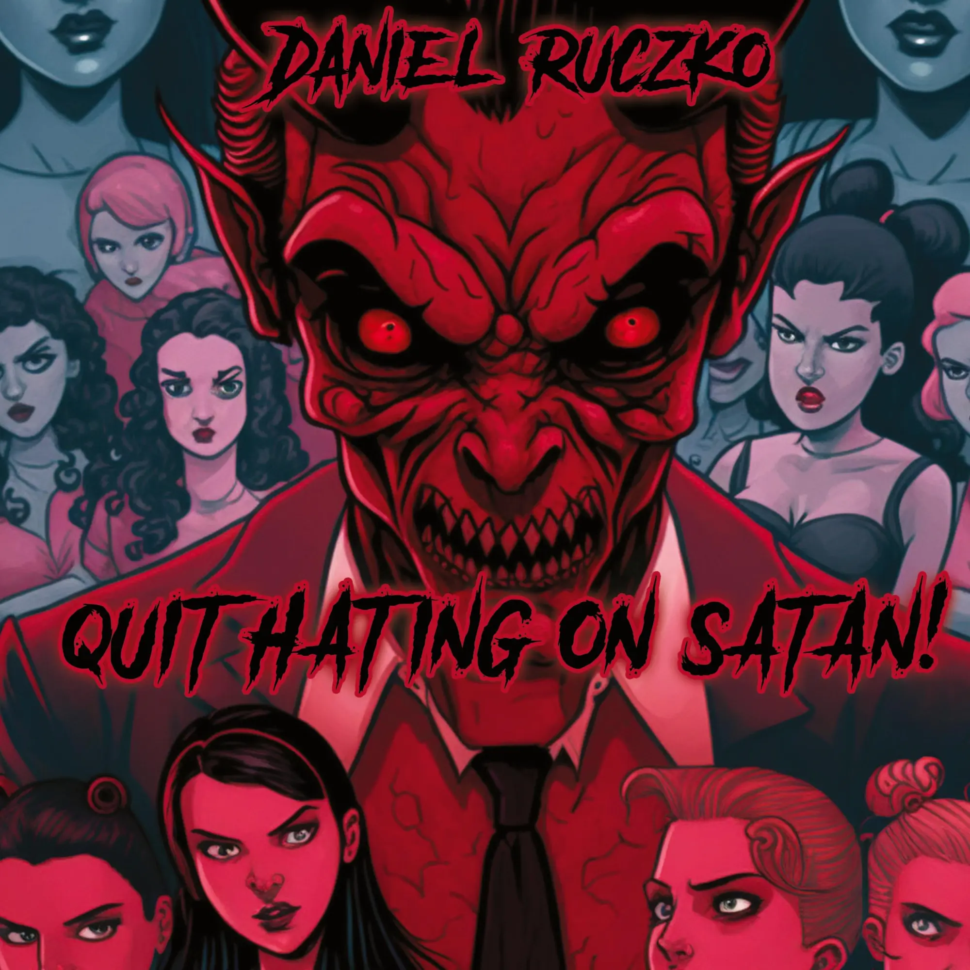 Cover: 9798987997925 | Quit Hating On Satan! | Daniel Ruczko | Buch | Englisch | 2023