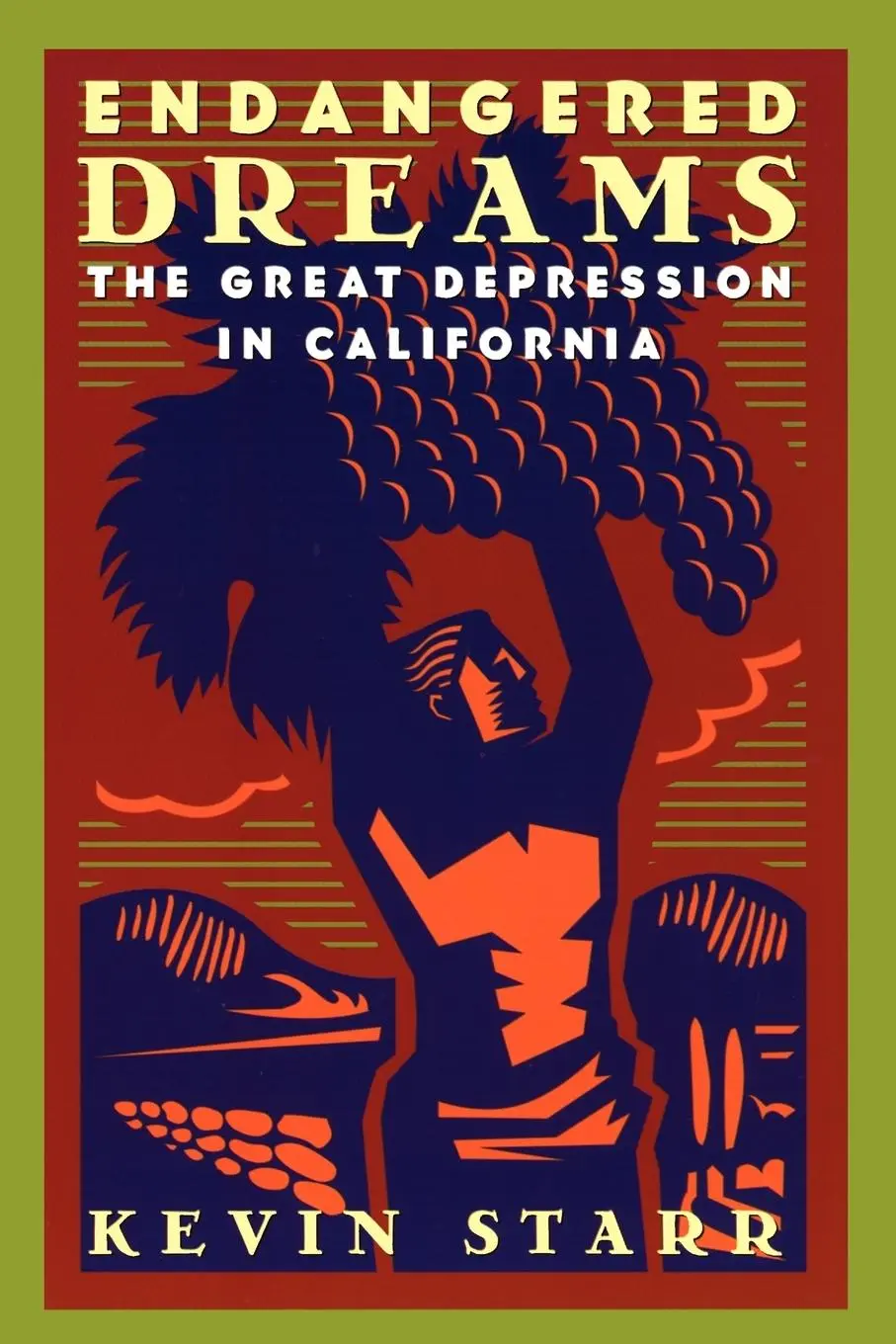 Cover: 9780195118025 | Endangered Dreams | The Great Depression in California | Kevin Starr