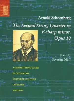 Cover: 9780393978025 | The Second String Quartet in F-Sharp Minor | Opus 10 | Schoenberg