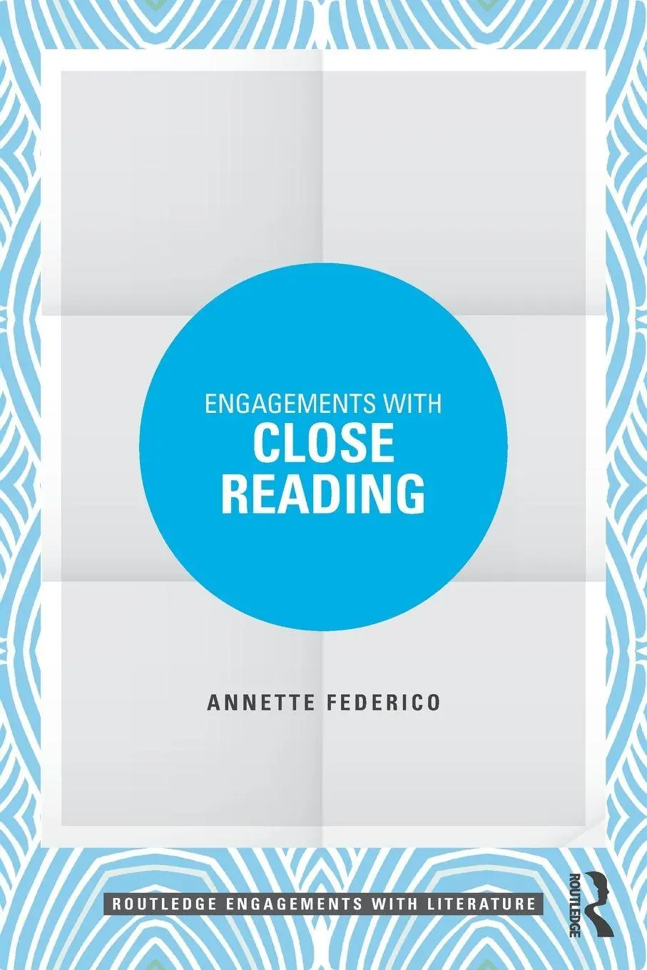 Cover: 9780415748025 | Engagements with Close Reading | Annette Federico | Taschenbuch | 2015