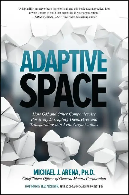 Cover: 9781260118025 | Adaptive Space: How GM and Other Companies are Positively...