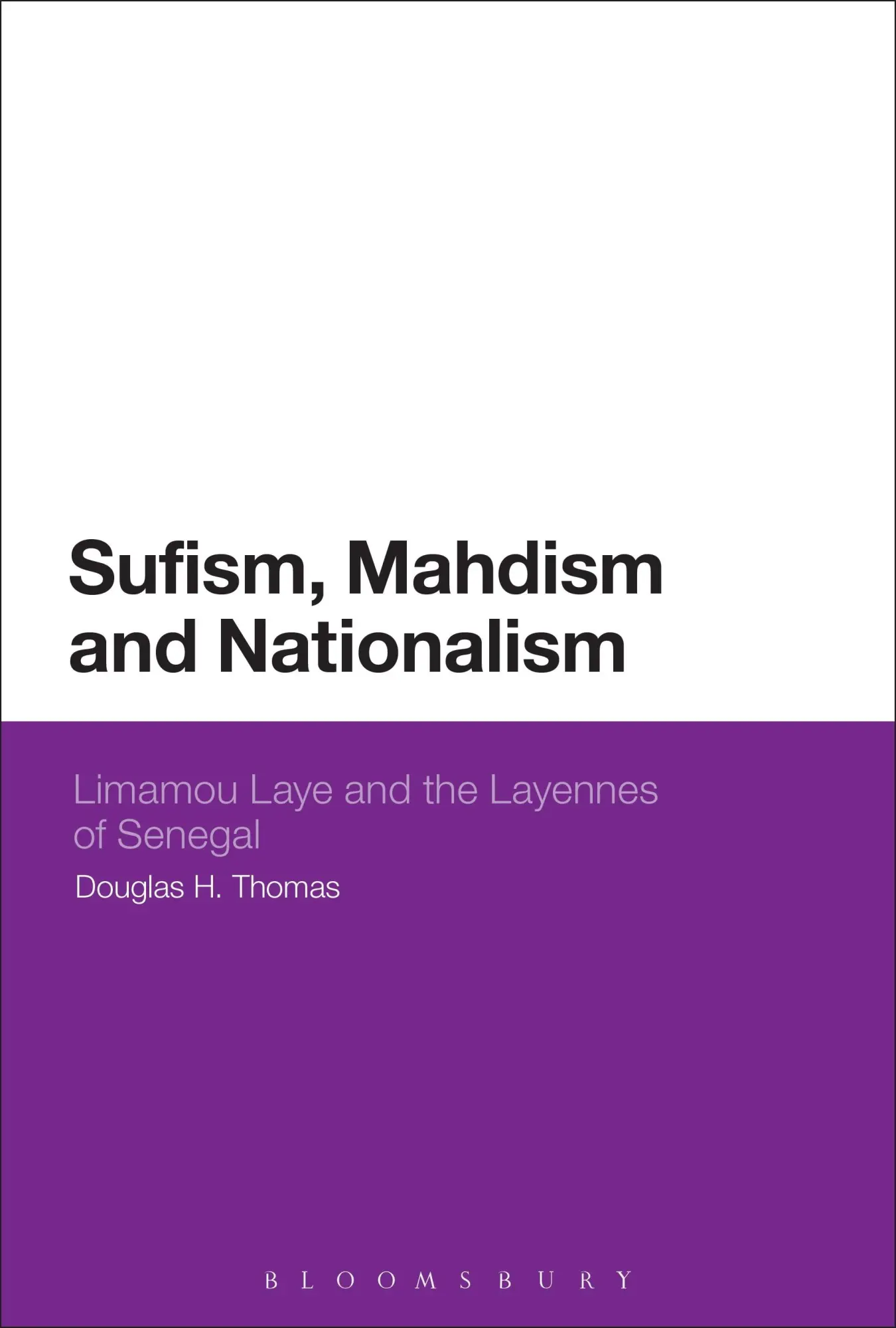 Cover: 9781472528025 | Sufism, Mahdism and Nationalism | Douglas H. Thomas | Taschenbuch