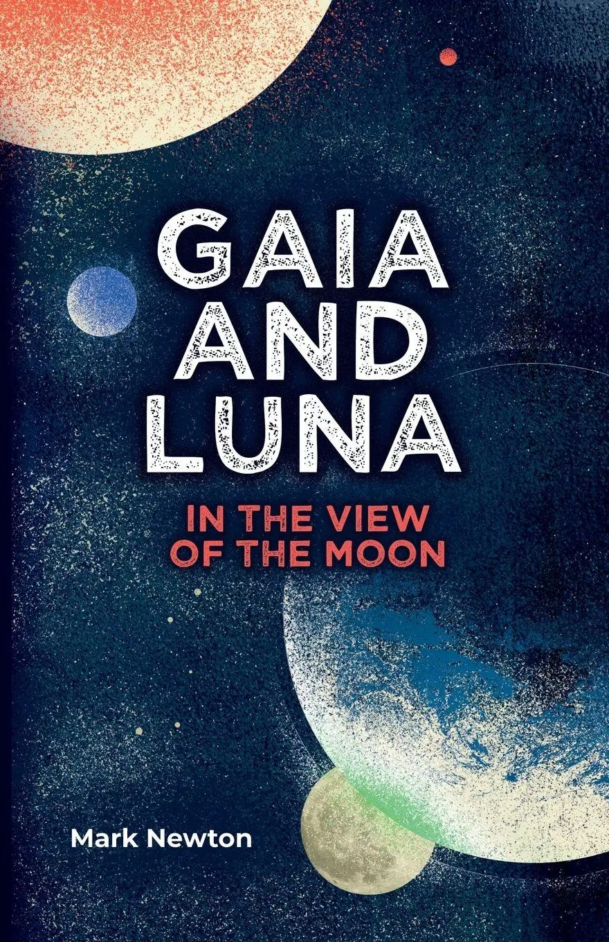 Cover: 9781914158025 | Gaia and Luna | Mark Newton | Taschenbuch | Kartoniert / Broschiert