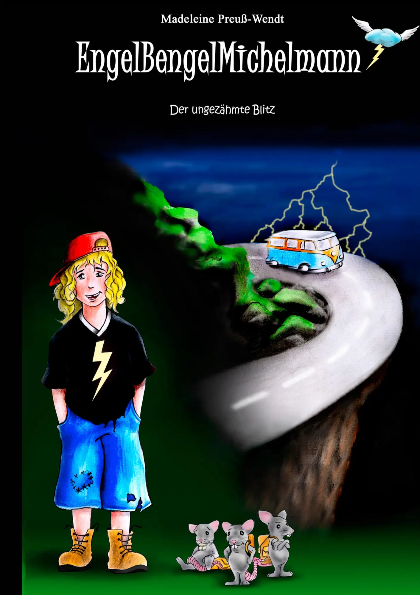 Cover: 9783833468025 | EngelBengelMichelmann | Der ungezähmte Blitz | Madeleine Preuß-Wendt