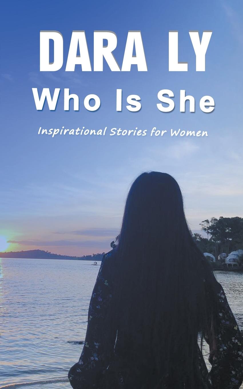 Cover: 9798224248025 | Who Is She | Dara Ly | Taschenbuch | Englisch | 2024 | Dara Ly