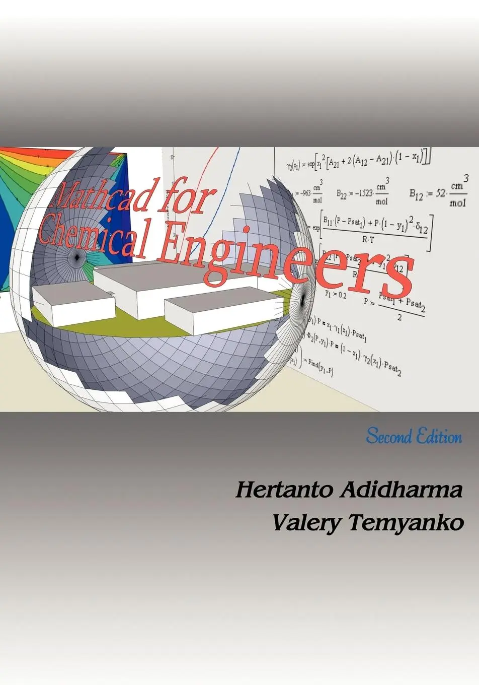 Cover: 9781426908125 | MathCAD for Chemical Engineers - Second Edition | Adidharma (u. a.)