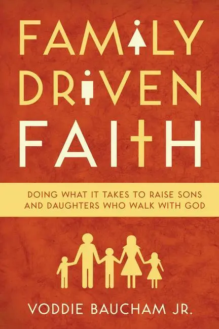 Cover: 9781433528125 | Family Driven Faith | Voddie Baucham Jr | Taschenbuch | Englisch