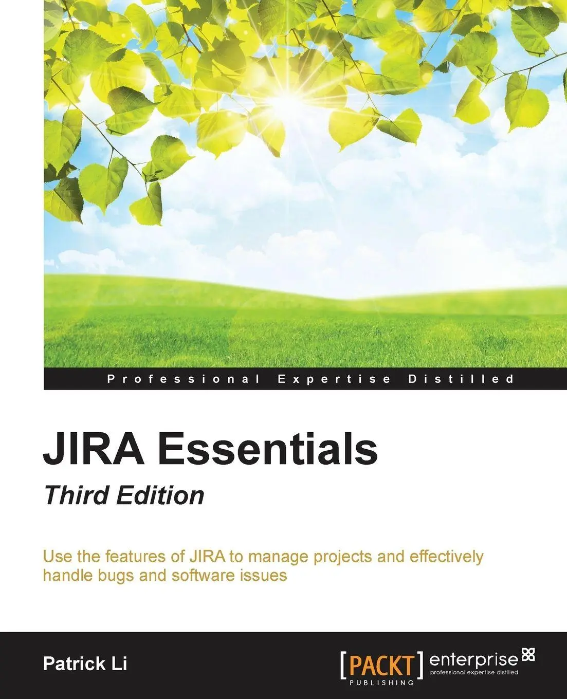 Cover: 9781784398125 | JIRA Essentials - Third Edition | Patrick Li | Taschenbuch | Englisch