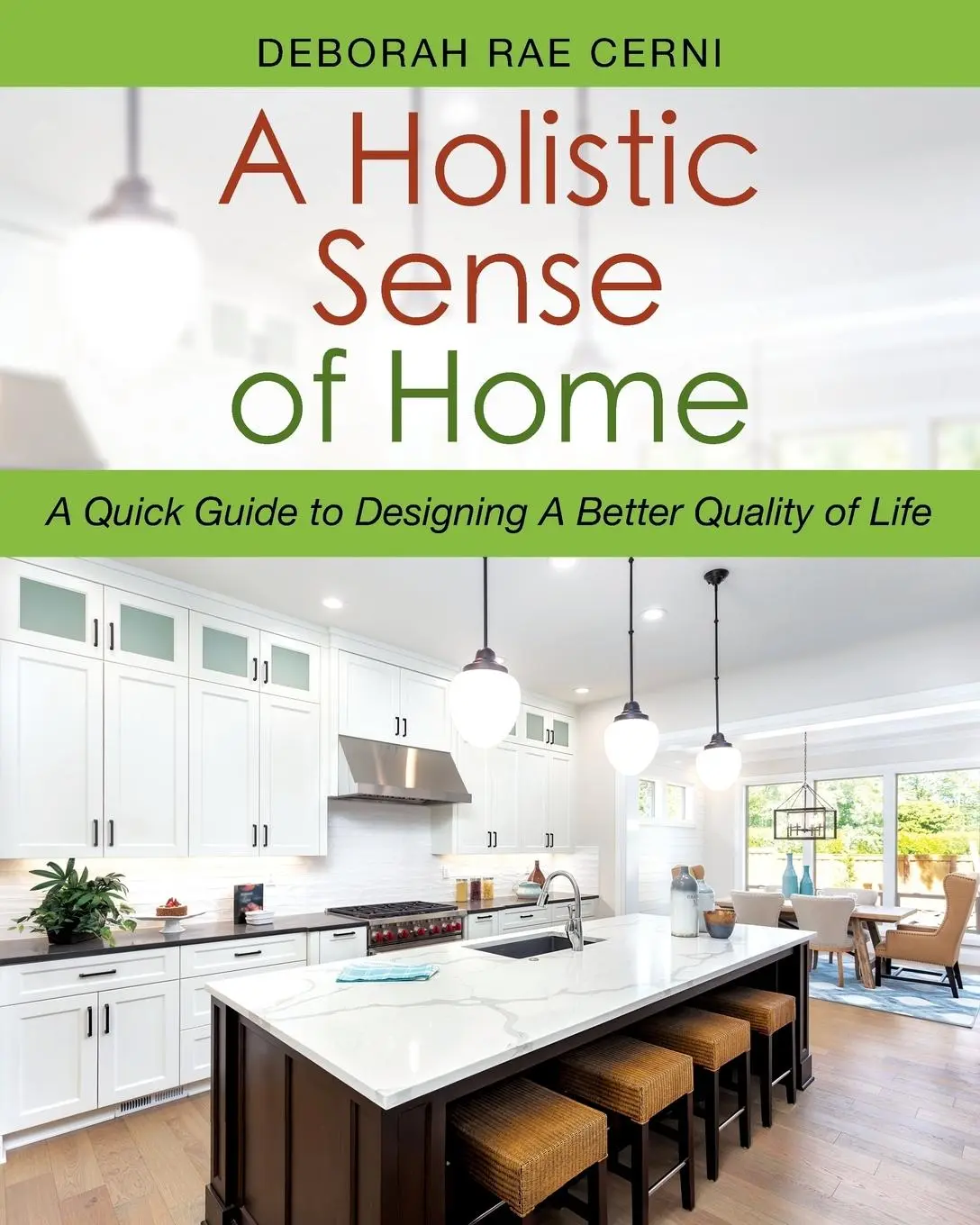 Cover: 9781977208125 | A Holistic Sense of Home | Deborah Rae Cerni | Taschenbuch | Englisch