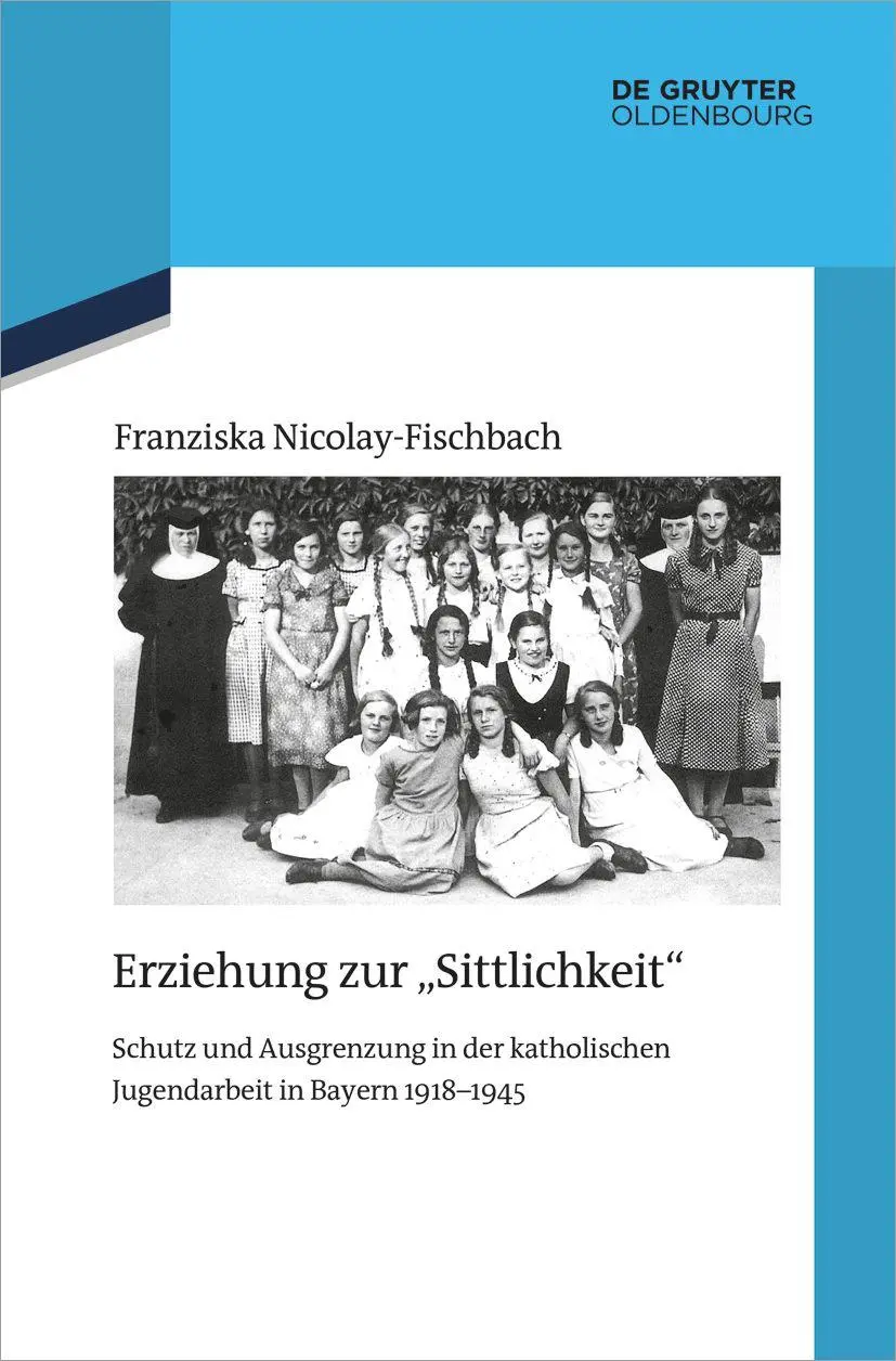 Cover: 9783110728125 | Erziehung zur 'Sittlichkeit' | Franziska Nicolay-Fischbach | Buch