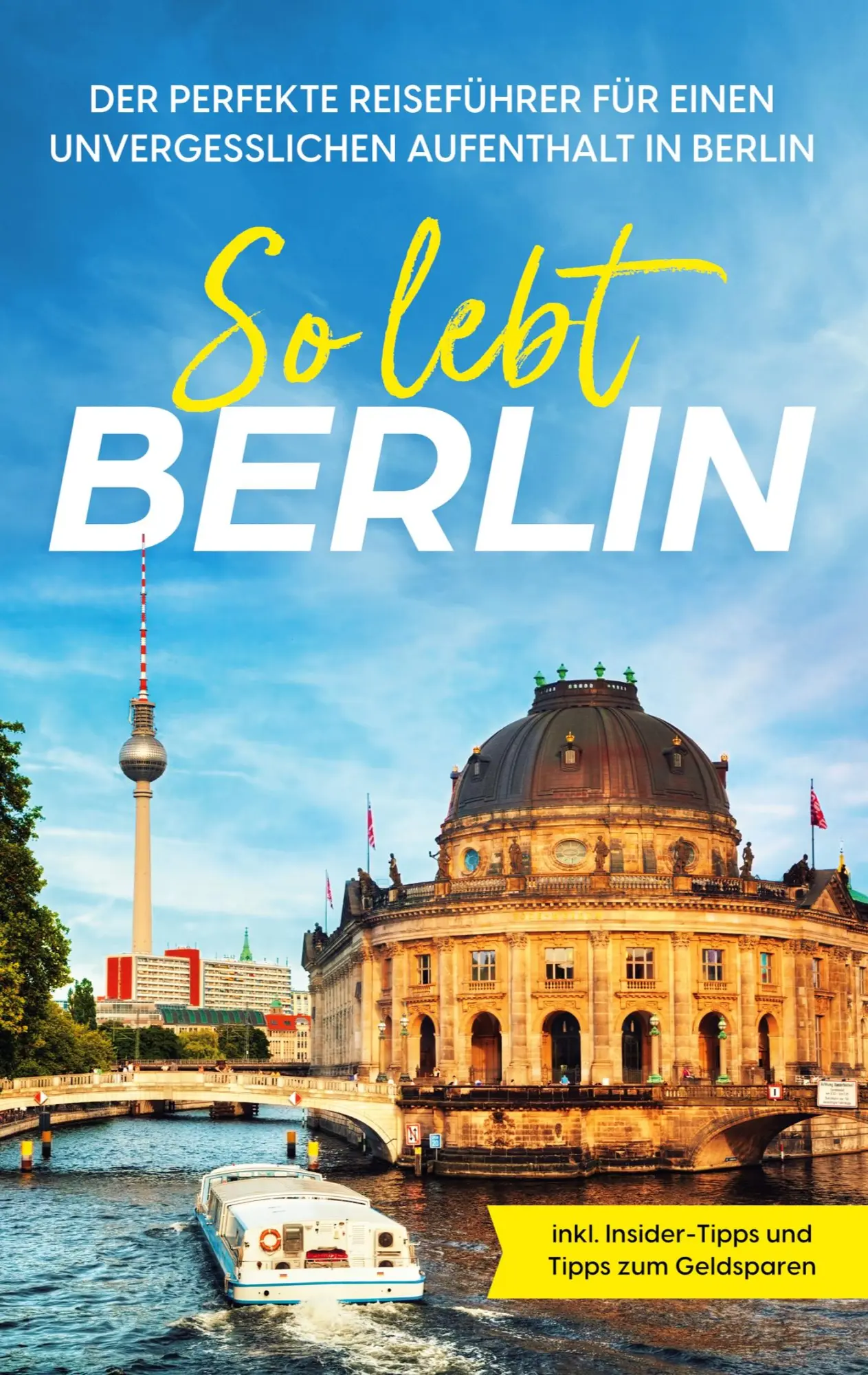 Cover: 9783755798125 | So lebt Berlin | Valentin Spier | Taschenbuch | Paperback | 90 S.