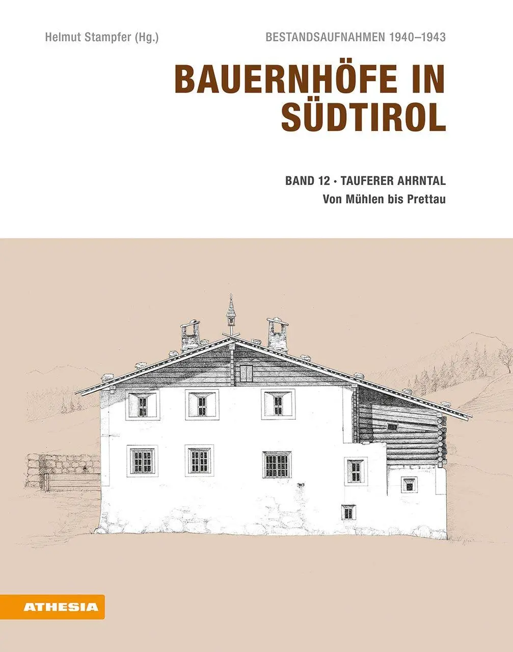 Cover: 9788868398125 | Bauernhöfe in Südtirol / Bauernhöfe in Südtirol Band 12 | Stampfer