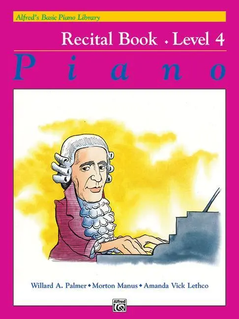 Cover: 9780739008225 | Alfred's Basic Piano Course Recital Book, Bk 4 | Palmer (u. a.) | Buch