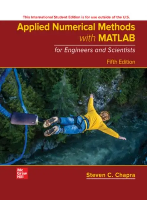 Cover: 9781265148225 | Applied Numerical Methods with MATLAB for Engineers and Scientists ISE