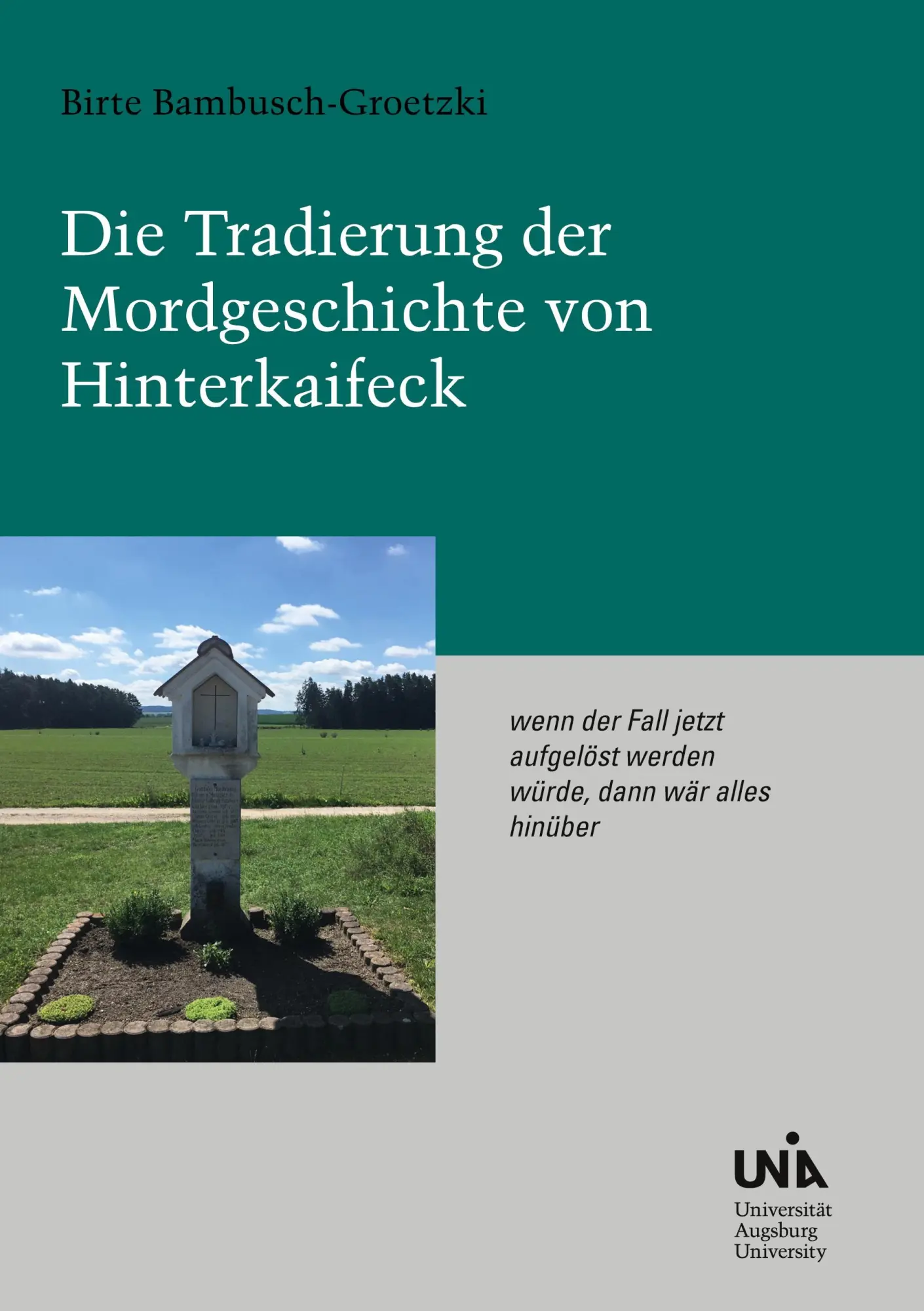 Cover: 9783819208225 | Die Tradierung der Mordgeschichte von Hinterkaifeck | Buch | 488 S.