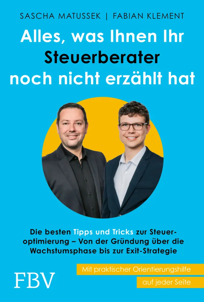 Cover: 9783959728225 | Alles, was Ihnen Ihr Steuerberater noch nicht erzählt hat | Buch