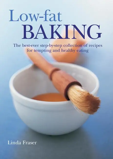 Cover: 9781844768325 | Low-Fat Baking | Linda Fraser | Taschenbuch | Kartoniert / Broschiert