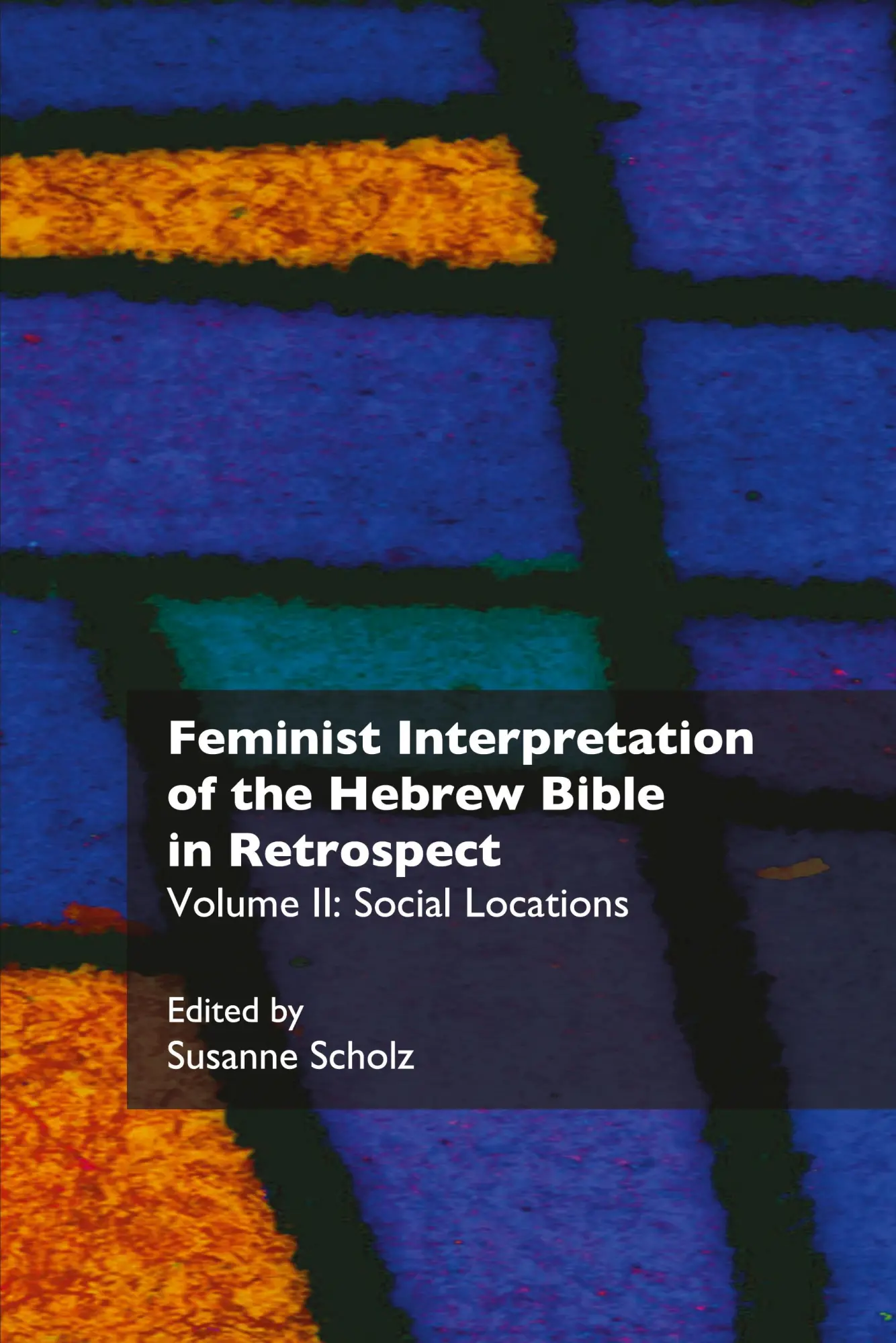 Cover: 9781910928325 | Feminist Interpretation of the Hebrew Bible in Retrospect | Scholz