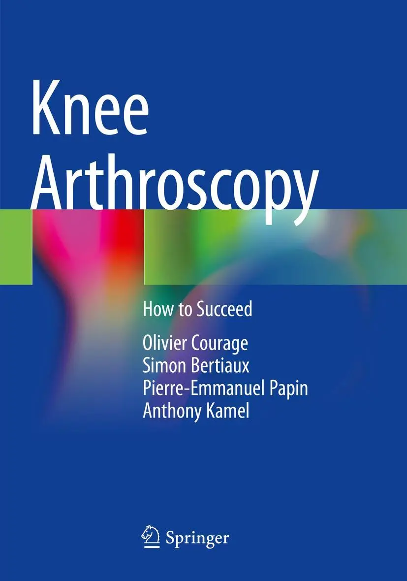 Cover: 9783030828325 | Knee Arthroscopy | How to Succeed | Olivier Courage (u. a.) | Buch