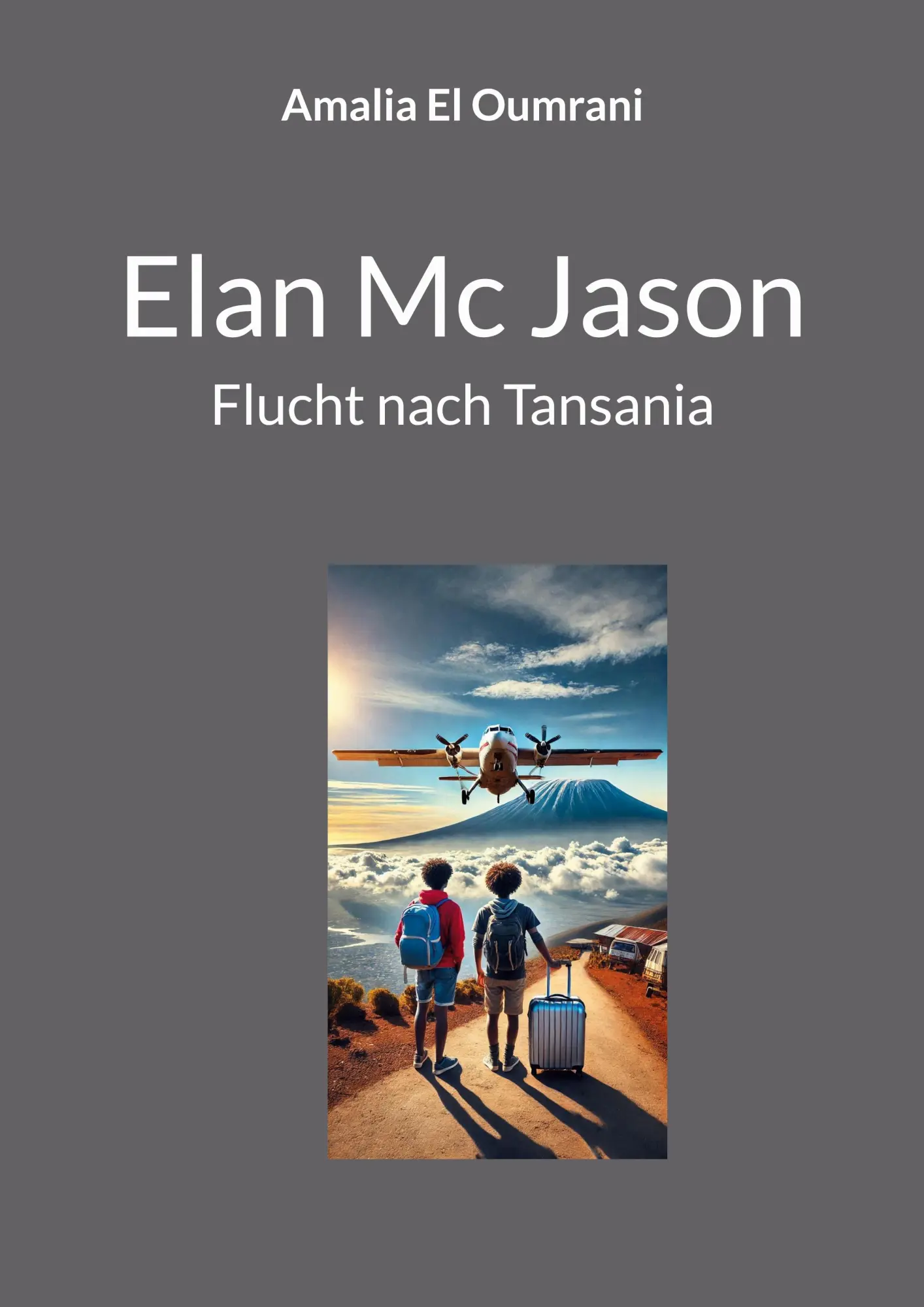 Cover: 9783769328325 | Elan Mc Jason | Flucht nach Tansania | Amalia El Oumrani | Taschenbuch