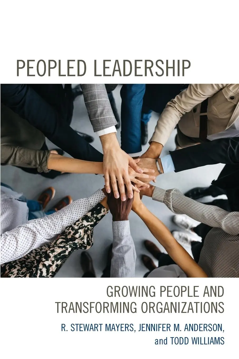 Cover: 9781475868425 | Peopled Leadership | Growing People and Transforming Organizations