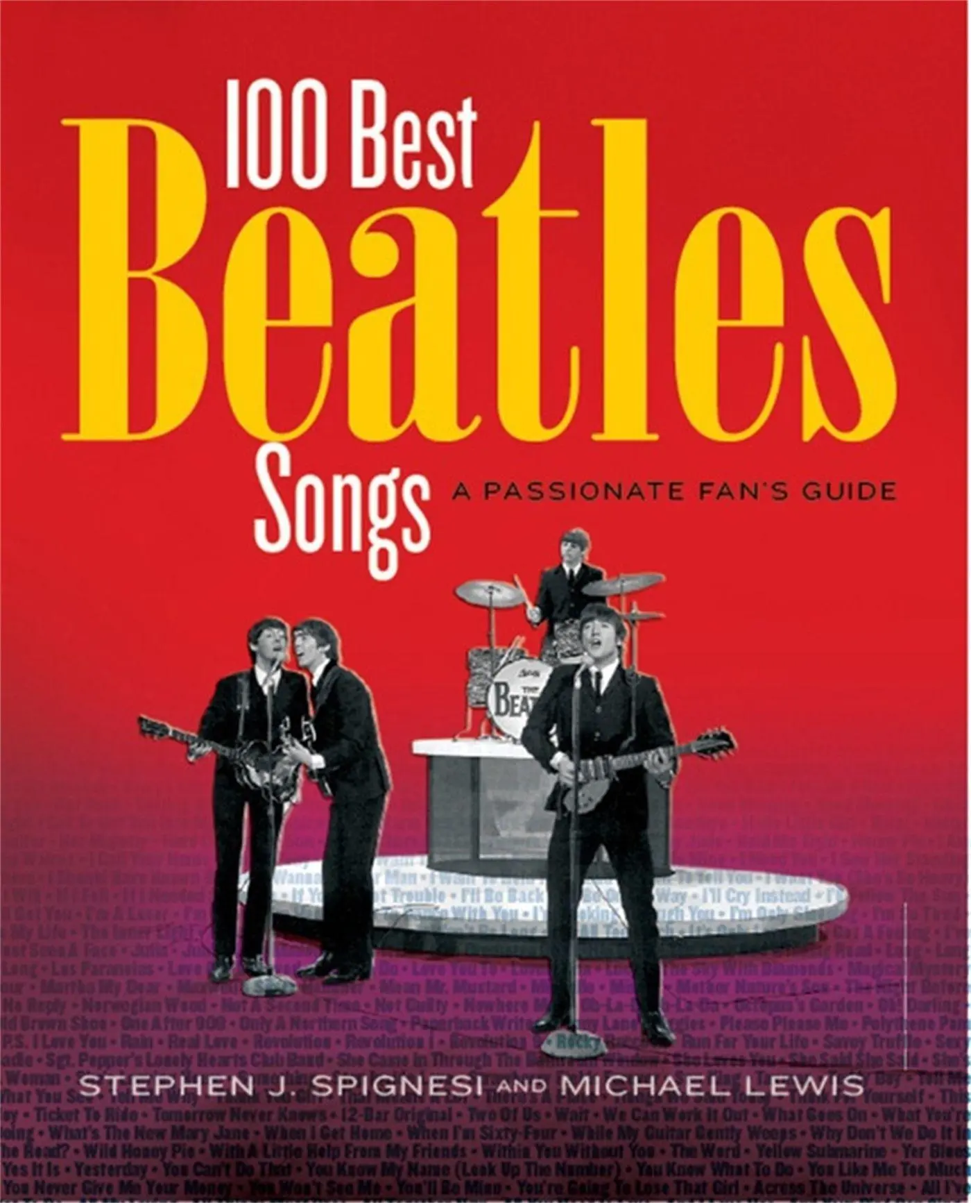 Cover: 9781579128425 | 100 Best Beatles Songs | A Passionate Fan's Guide | Lewis (u. a.)
