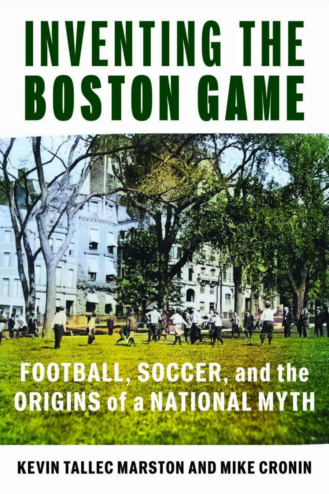 Cover: 9781625348425 | Inventing the Boston Game | Kevin Tallec Marston (u. a.) | Taschenbuch
