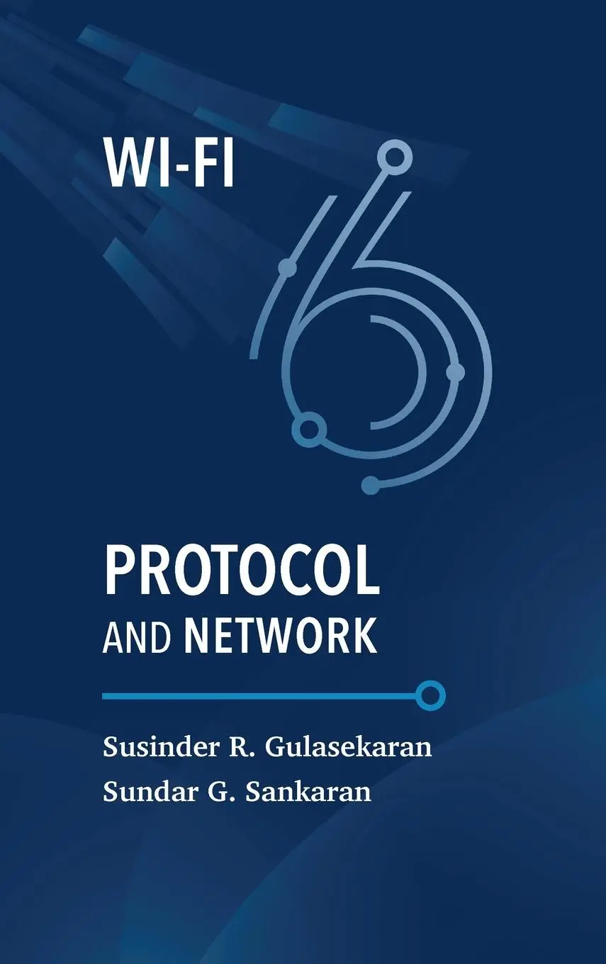 Cover: 9781630818425 | Wi-Fi 6 Protocol and Network | Susinder R Gulasekaran (u. a.) | Buch