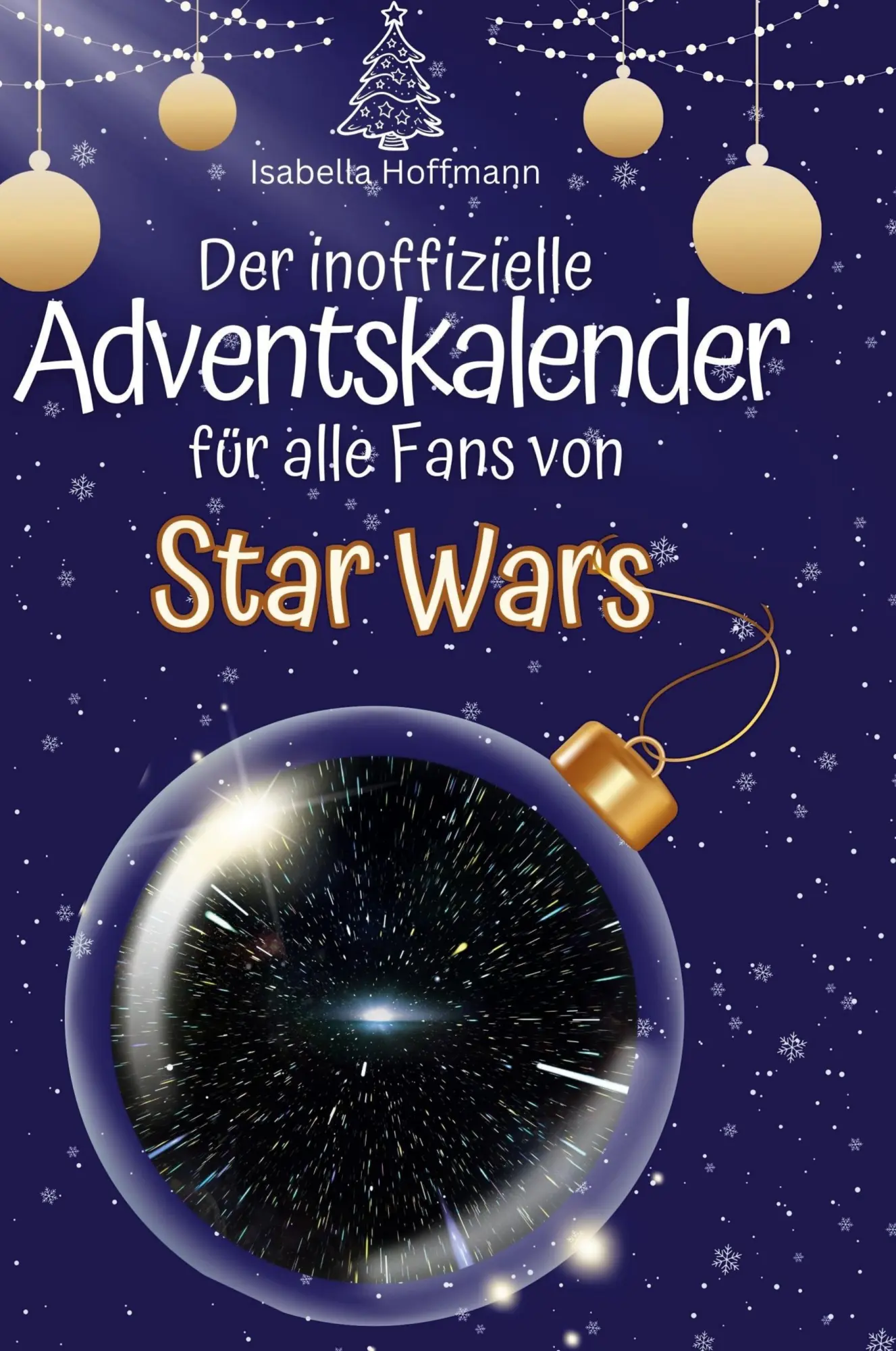Cover: 9783759108425 | Der inoffizielle Adventskalender für alle Fans von Star Wars | Buch