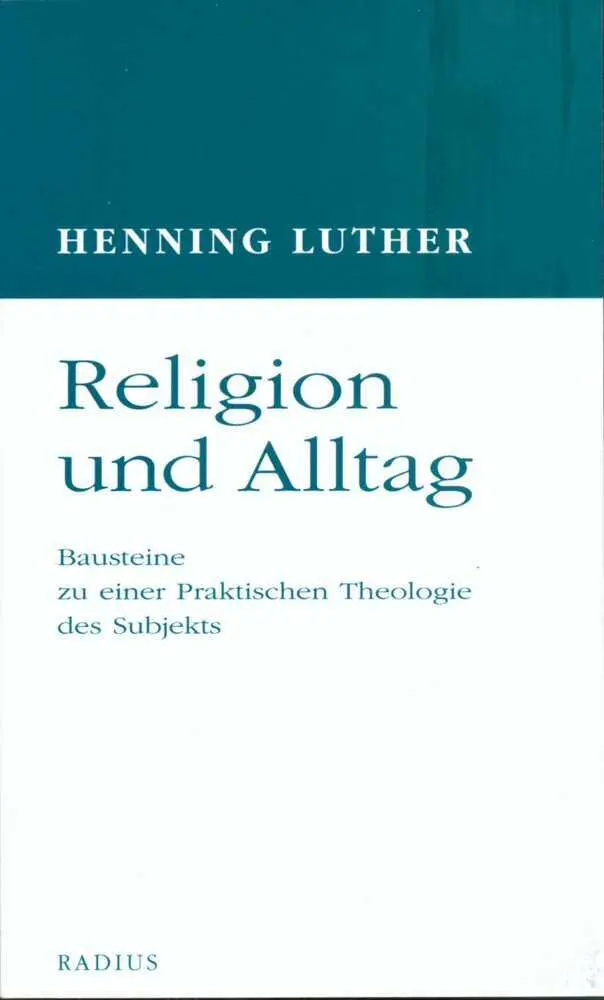 Cover: 9783871738425 | Religion und Alltag | Henning Luther | Taschenbuch | 332 S. | Deutsch