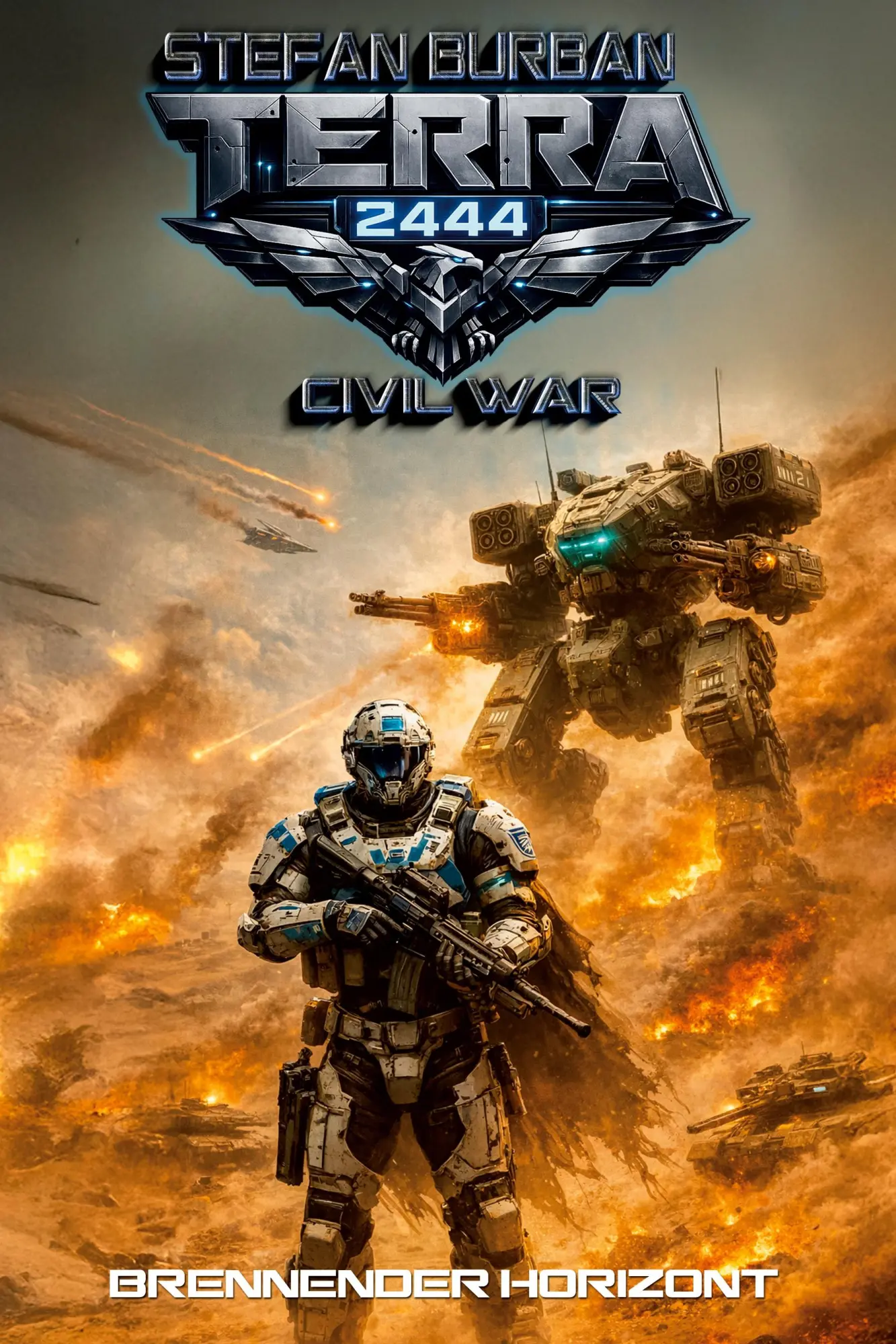 Cover: 9783964038425 | Terra 2444 - Civil War Band 1 | Brennender Horizont | Stefan Burban