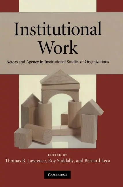 Cover: 9780521178525 | Institutional Work | Thomas B. Lawrence (u. a.) | Taschenbuch | 2011