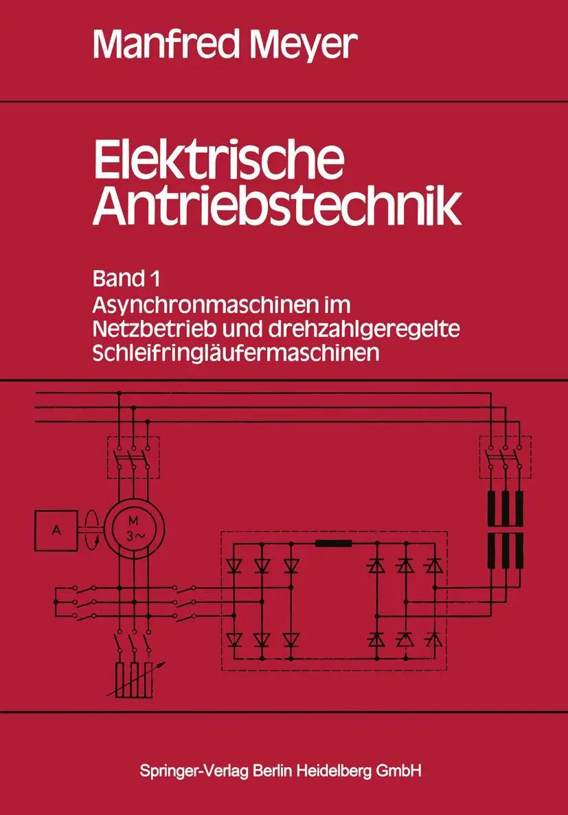 Cover: 9783540138525 | Elektrische Antriebstechnik | M. Meyer | Taschenbuch | xviii | Deutsch