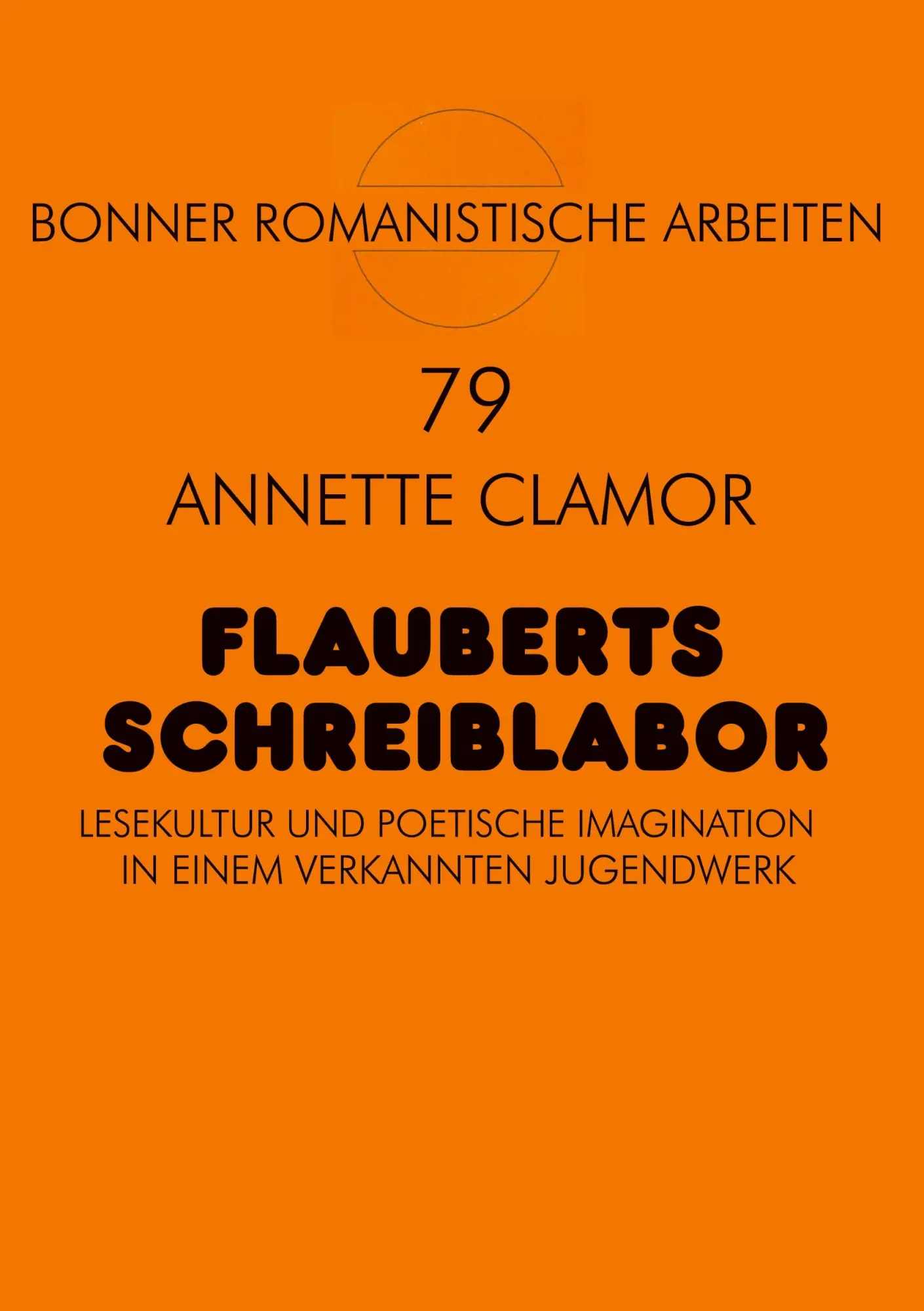 Cover: 9783631388525 | Flauberts Schreiblabor | Annette Clamor | Taschenbuch | Paperback