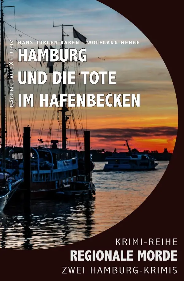Cover: 9783756508525 | Hamburg und die Tote im Hafenbecken - Regionale Morde: 2...