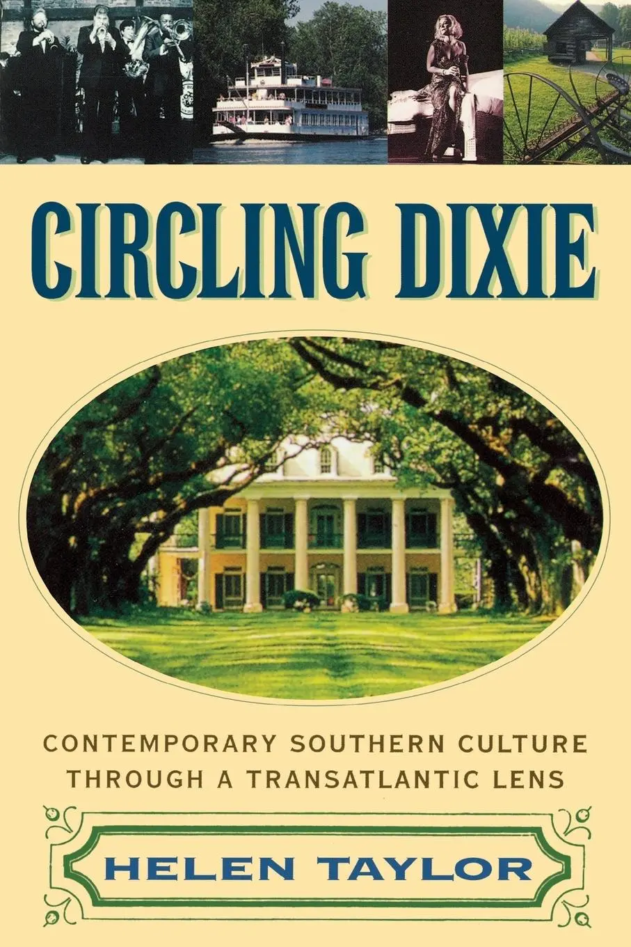 Cover: 9780813528625 | Circling Dixie | Helen Taylor | Taschenbuch | Kartoniert / Broschiert